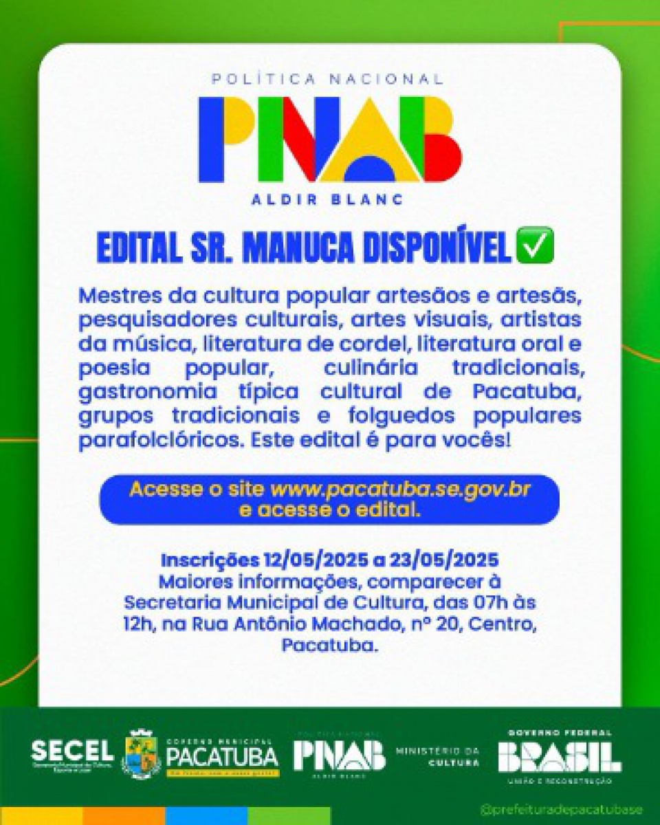Prefeitura de Pacatuba lança edital de premiação da PNAB